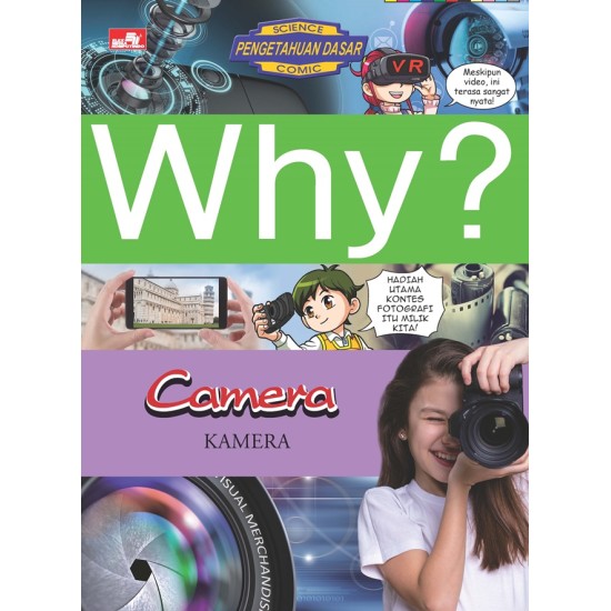 Why? Camera - Kamera