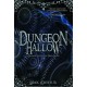 Dungeon Hallow: Datangnya Sang Pahlawan