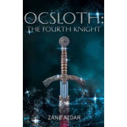 Ocsloth: The Fourth Knight Ocsloth: The Fourth Knight