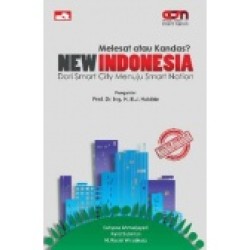 Melesat atau Kandas? NEW INDONESIA Melesat atau Kandas? NEW INDONESIA