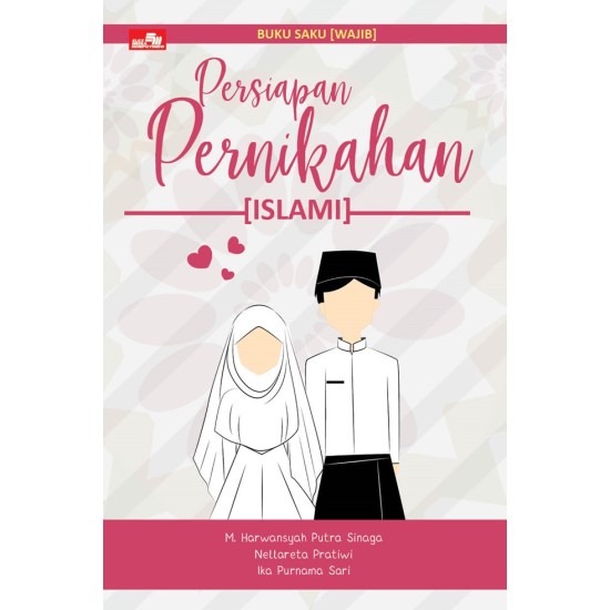 Buku Saku (Wajib) Persiapan Pernikahan Islami