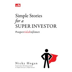 Simple Stories for a Super Investor Simple Stories for a Super Investor