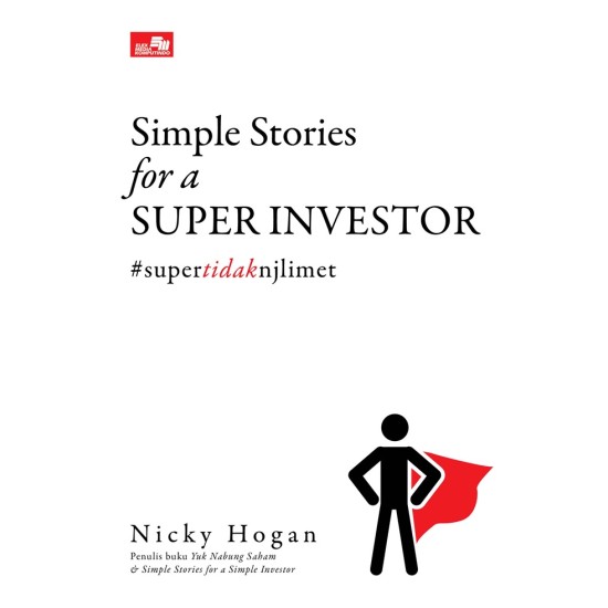 Simple Stories for a Super Investor