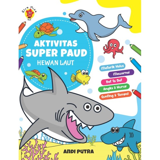 Aktivitas Super PAUD Hewan Laut