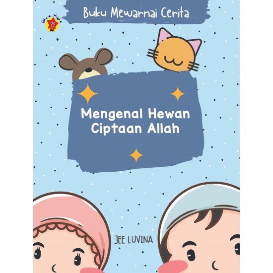 Buku Mewarnai Cerita: Mengenal Hewan Ciptaan Allah