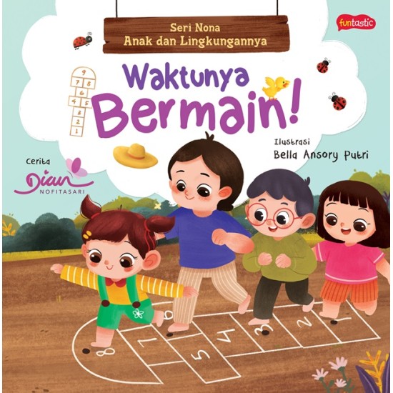 Seri Nona, Anak Dan Lingkungannya : Waktunya Bermain