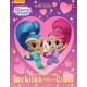 Shimmer & Shine : Berkilau Dengan Cinta