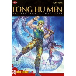 Long Hu Men The Vengeance Continues 33 Long Hu Men The Vengeance Continues 33