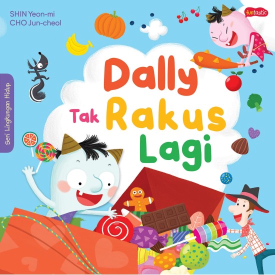 Dally Tak Rakus Lagi