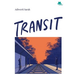 Transit by Adiwerti Sarah Transit by Adiwerti Sarah