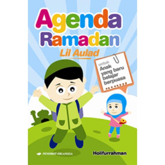 Agenda Ramadhan Lil Aulad U/Anak Yg Baru Belajar Puasa