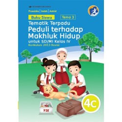 Bk Siswa Tematik Terpadu 4C: Peduli Makhluk/K13N-Penilaian Bk Siswa Tematik Terpadu 4C: Peduli Makhluk/K13N-Penilaian