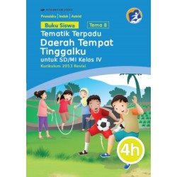 Bk Siswa Tematik Terpadu 4H: Tempat Tinggalku/K13N-Penilaian Bk Siswa Tematik Terpadu 4H: Tempat Tinggalku/K13N-Penilaian