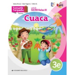 TEMATIK TERPADU 3E: TEMA 5/K13N TEMATIK TERPADU 3E: TEMA 5/K13N