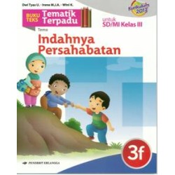 Tematik Terpadu 3F: Tema 6/K2013 Tematik Terpadu 3F: Tema 6/K2013