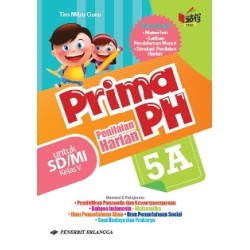 Prima Penilaian Harian 5A/K13N Prima Penilaian Harian 5A/K13N