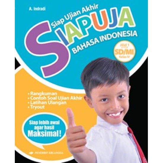 Siapuja Bahasa Indonesia Jilid 1 Untuk Sd/Mi Kelas Iv