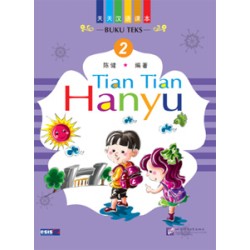 Tian Tian Hanyu Jilid 2 Tian Tian Hanyu Jilid 2