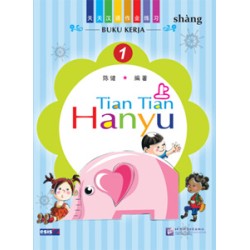 Tian Tian Hanyu Jilid 1 Shang Tian Tian Hanyu Jilid 1 Shang