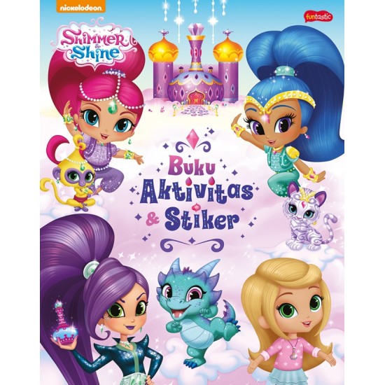 Shimmer & Shine : Buku Stiker & Aktivitas