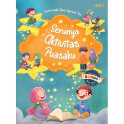 Serunya Aktivitas Puasaku Serunya Aktivitas Puasaku