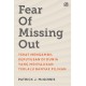 Fear of Missing Out