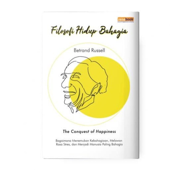 Filosofi Hidup Bahagia (The Conquest of Happiness)