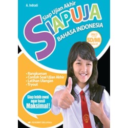 Siapuja Bahasa Indonesia Jilid 3 untuk SD/MI Kelas VI Siapuja Bahasa Indonesia Jilid 3 untuk SD/MI Kelas VI