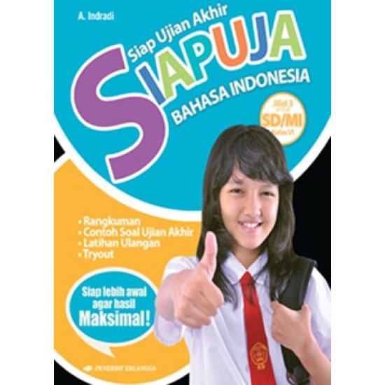 Siapuja Bahasa Indonesia Jilid 3 untuk SD/MI Kelas VI