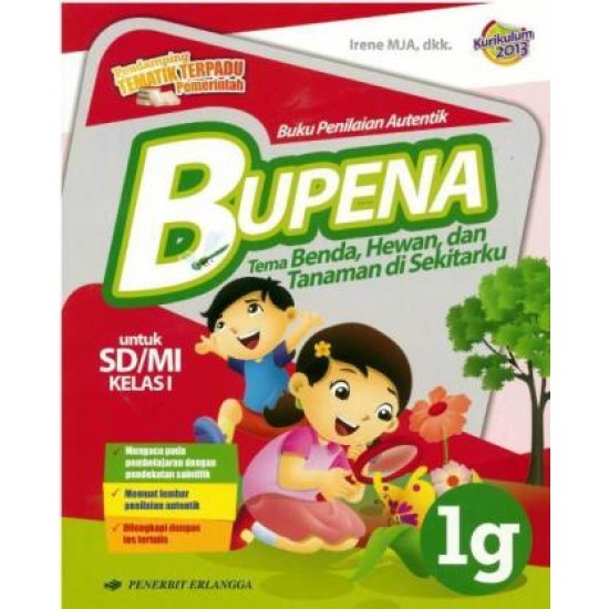 Bupena: Benda, Hewan, Tanaman Disekitarku 1g/k2013