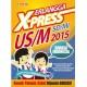 ERLANGGA X-PRESS US/M SD/MI 2015 B. INDONESIA (REV: 00241004