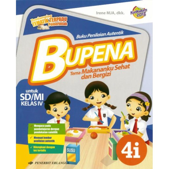 Bupena: Makananku Sehat Dan Bergizi 4i/k2013