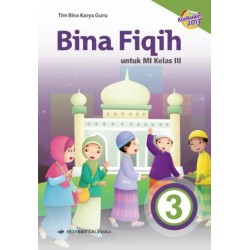 BINA FIQIH MI KLS.3/K2013 BINA FIQIH MI KLS.3/K2013