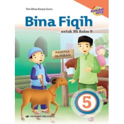 BINA FIQIH MI KLS.5/K2013 BINA FIQIH MI KLS.5/K2013
