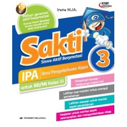 SAKTI: IPA KLS.3/KTSP SAKTI: IPA KLS.3/KTSP