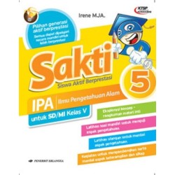 SAKTI: IPA KLS.5/KTSP SAKTI: IPA KLS.5/KTSP