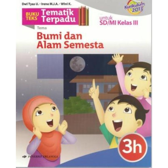 TEMATIK TERPADU 3H: TEMA 8/K2013