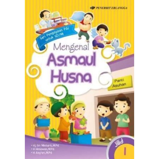 SERI PENGAYAAN PAI SD/MI: MENGENAL ASMAUL HUSNA JL.1