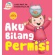 Seri Anak Hebat : Aku Bilang Permisi