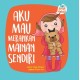 Seri Anak Hebat : Aku Mau Merapihkan Mainan Sendiri