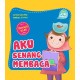 Seri Anak Hebat : Aku Senang Membaca