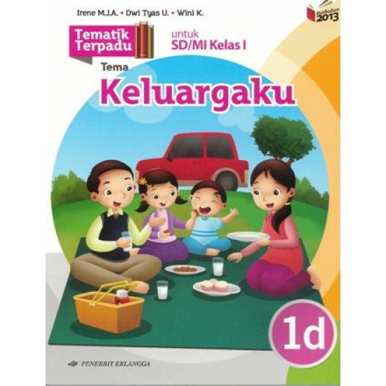 TEMATIK TERPADU: KELUARGAKU JL.1D/K13N