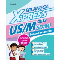 ERLANGGA X-PRESS US/M SD/MI 2018 B. INDONESIA (REV: 00241005