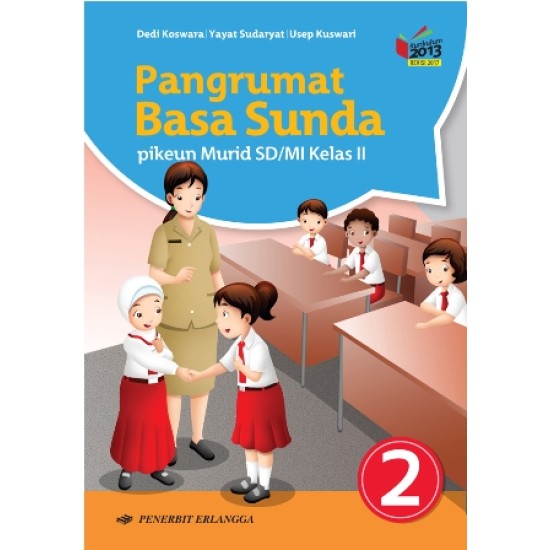 PANGRUMAT BASA SUNDA PIKEUN MURID SD/MI KLS.II/K13N