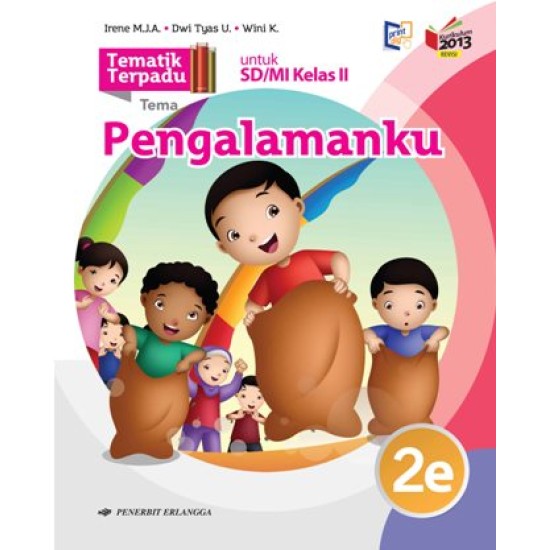 Tematik Terpadu: Pengalamanku Jl.2E/K13N