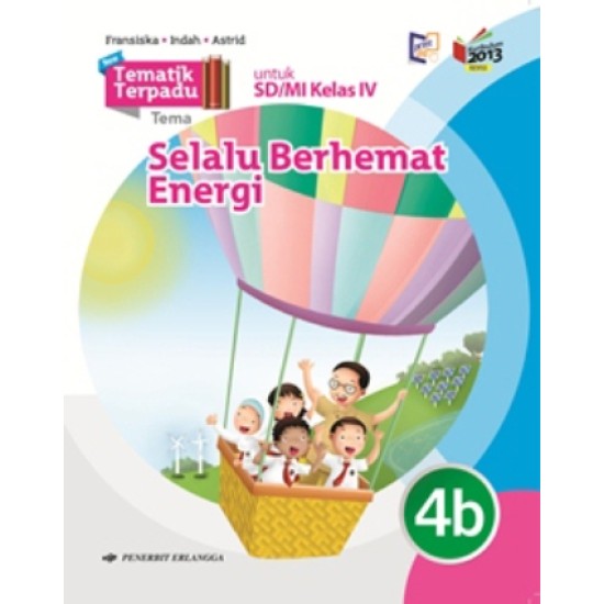 TEMATIK TERPADU: TEMA SELALU BERHEMAT ENERGI JL.4B/K13N-REVI