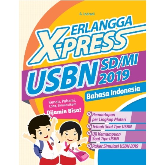 ERLANGGA X-PRESS USBN SD/MI 2019 B. INDONESIA