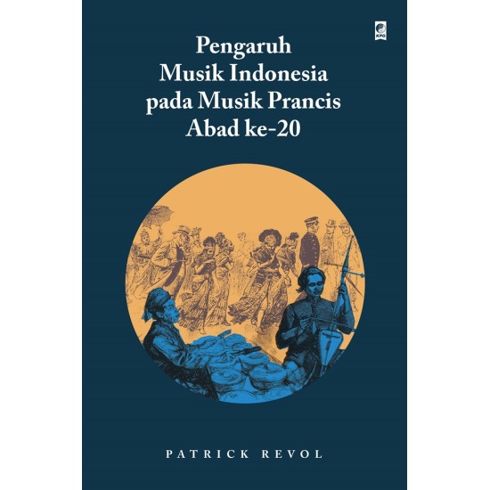 Pengaruh Musik Indonesia Pada Musik Prancis Abad Ke-20
