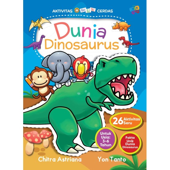 Aktivitas Balita Cerdas: Dunia Dinosaurus