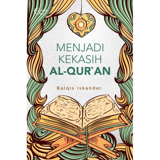 Menjadi Kekasih Al-Qur`an